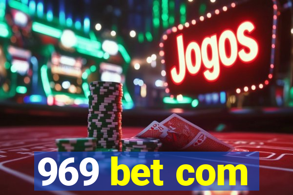 969 bet com